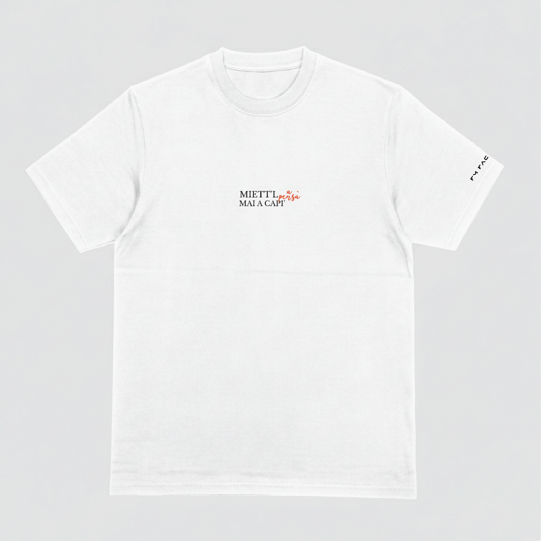 T-shirt "Miett'l a pensà"