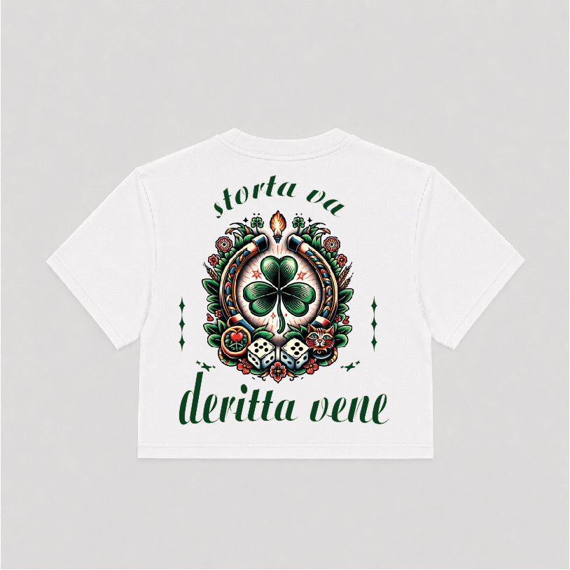 T-shirt Crop Donna " Storta va, deritta vene"