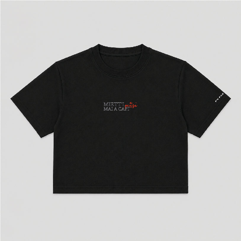 T-shirt Crop Donna "Miett'l a pensà, mai a capì"