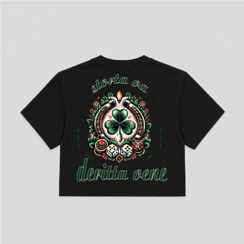 T-shirt Crop Donna " Storta va, deritta vene"