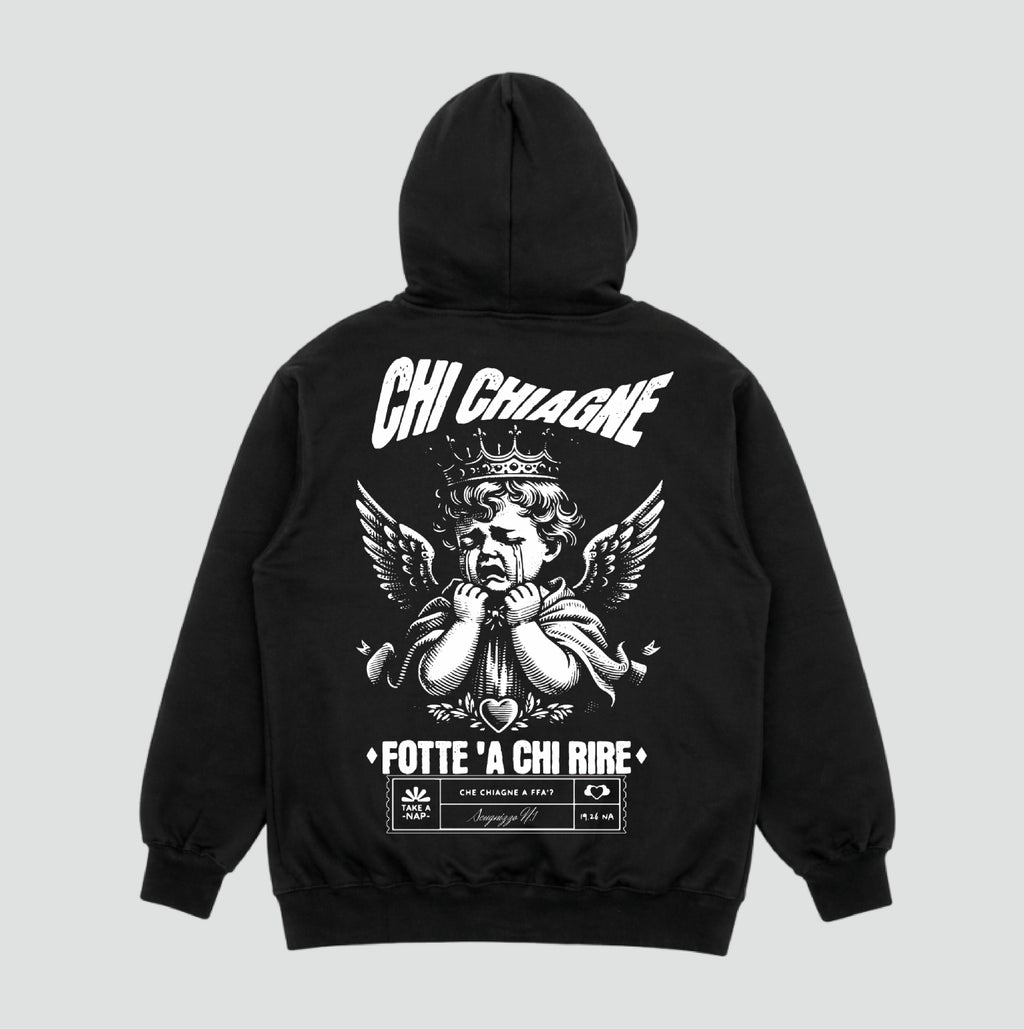 Felpa "Chi chiagne"